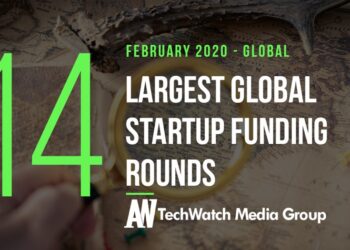 The 14 Largest Global Startup Funding Rounds of February 2020