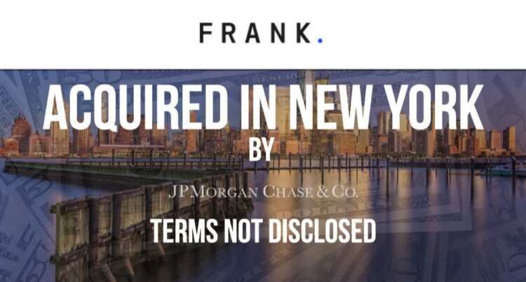 Frank Acquired by JPMorgan Chase as the Bank Looks to Strengthen Relationships with Student Borrowers