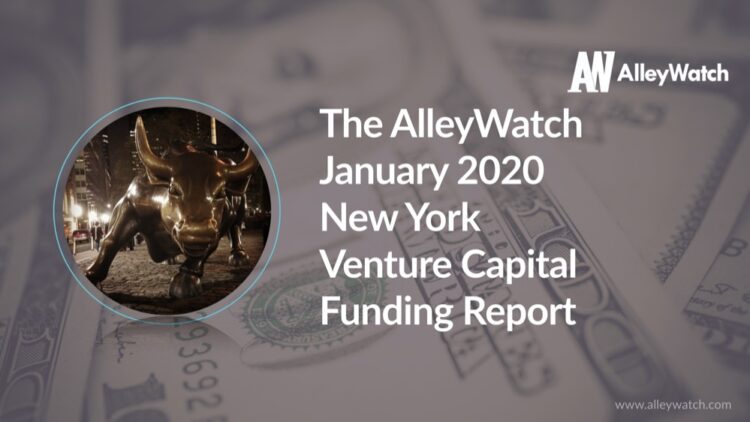 The AlleyWatch January 2020 New York Venture Capital Funding Report