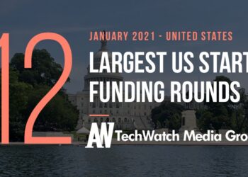 The 15 Largest US Tech Startup Funding Rounds of January 2021
