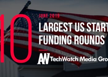 These are the 10 Largest US Tech Startup Funding Rounds of June 2019