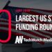 These are the 10 Largest US Tech Startup Funding Rounds of June 2019