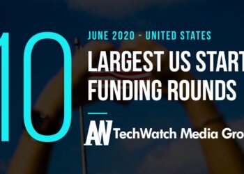 The 11 Largest US Tech Startup Funding Rounds of June 2020