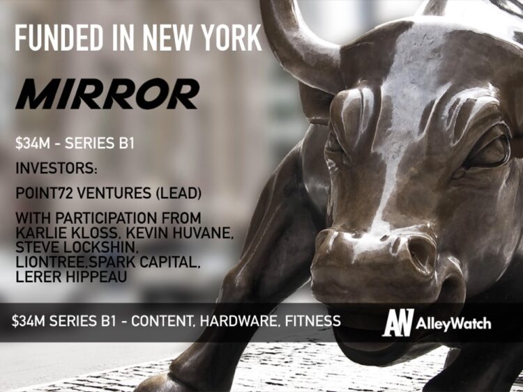 MIRROR Adds Another $34M in Funding From Marquee Investors to Bring Fitness Into your Home