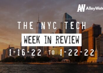 #NYCtech Week in Review: 1/16/22 – 1/22/22