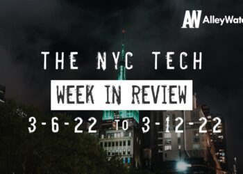 #NYCtech Week in Review: 3/6/22 – 3/13/22