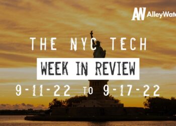 #NYCtech Week in Review: 9/11/22 – 9/17/22