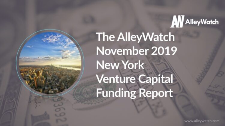 The AlleyWatch November 2019 New York Venture Capital Funding Report