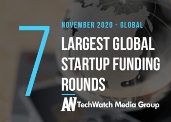 The 7 Largest Global Startup Funding Rounds of November 2020