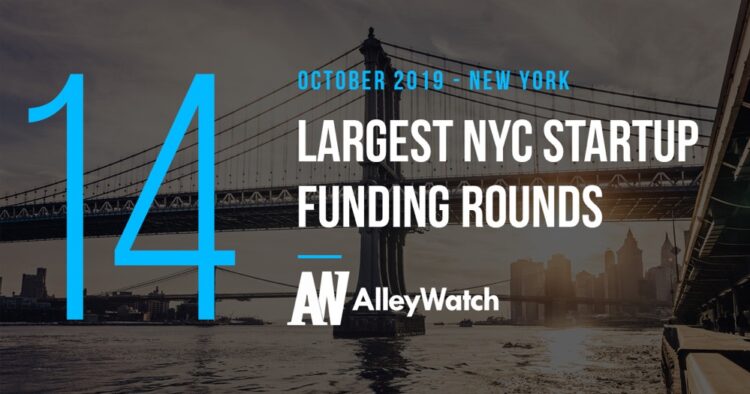 These are the 14 Largest NYC Tech Startup Funding Rounds of October 2019