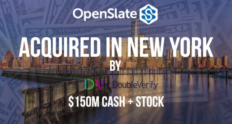 OpenSlate Acquired by DoubleVerify for $150M