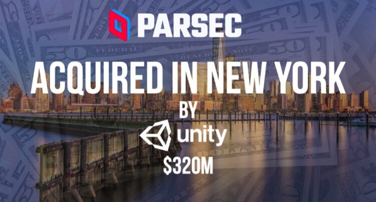 Parsec Acquired by Unity for $320M in Cash