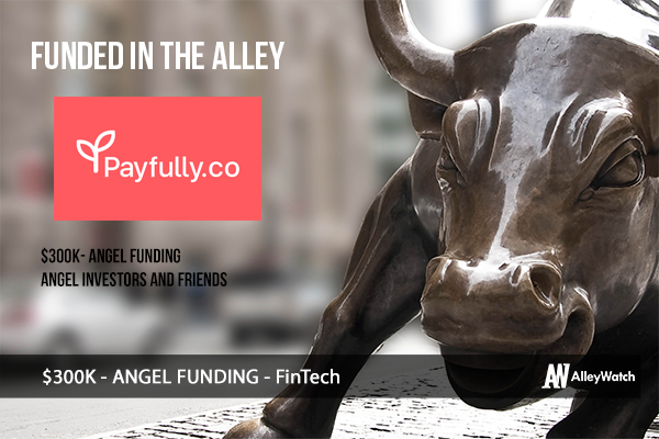 NYC Startup Payfully Just Raised $300K To Be to the Go To For Any Airbnb Host