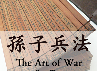 Lessons For Entrepreneurs From The Art Of War