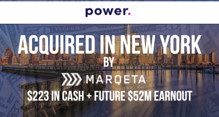 Power Finance Acquired by Marqeta for $223M in Cash