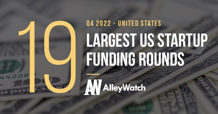 These 19 Startups Raised the Largest US Funding Rounds of Q4 2022