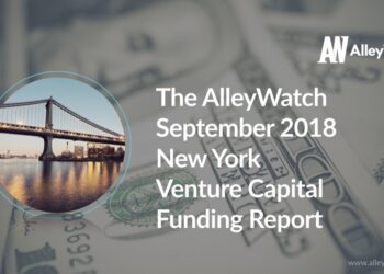 The AlleyWatch September 2018 New York Venture Capital Funding Report