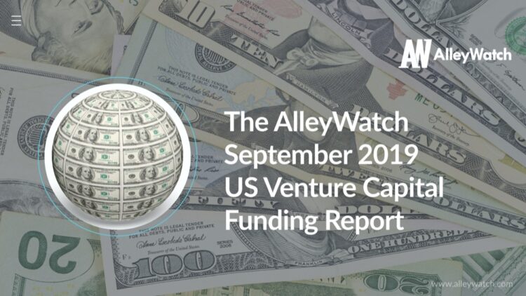 The AlleyWatch September 2019 US Venture Capital Funding Report