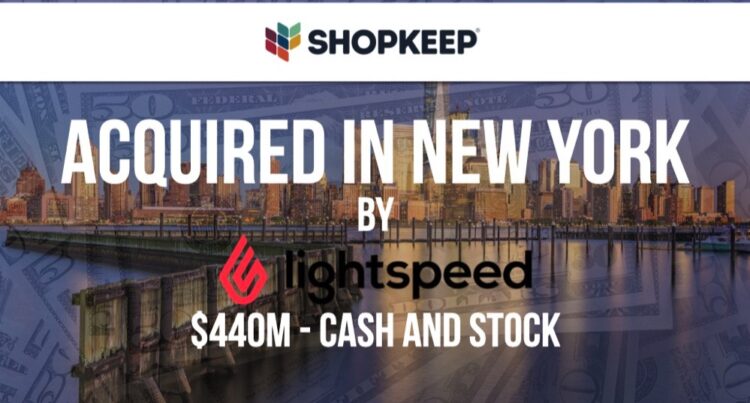 ShopKeep Acquired by Lightspeed for $440M