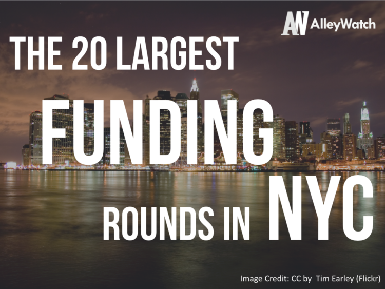 20 Largest Funding Rounds in NYC History