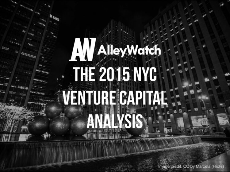 The 2015 NYC Venture Capital Analysis