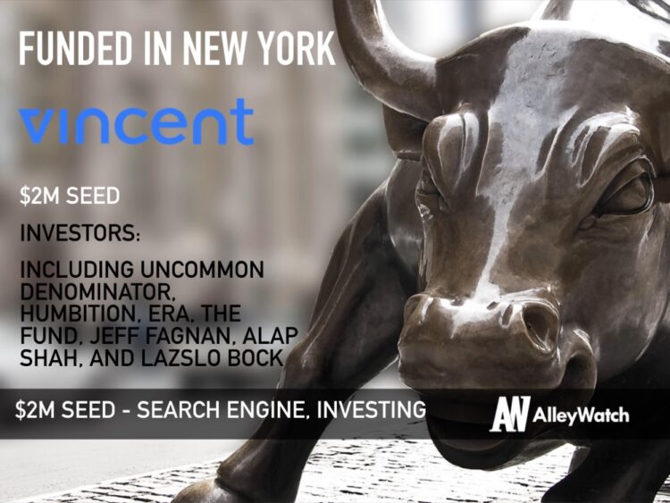 Vincent Raises $2M for its Search Engine for Alternative Investments