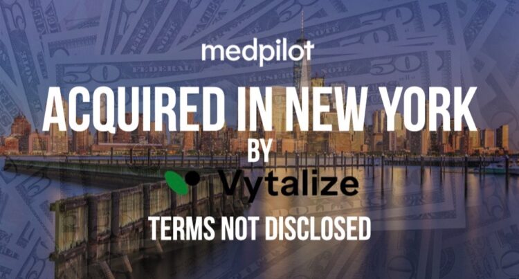 MedPilot to be Acquired by Vytalize Health