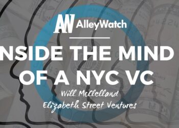 Inside the Mind of a NYC VC: Will McClelland of Elizabeth Street Ventures