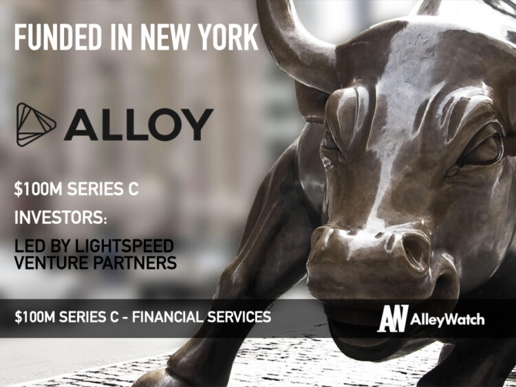 Alloy Raises $100M For its Identity Verification and Transaction Monitoring Platform for the Financial Services Industry