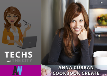 Techs and the City: Anna Curran