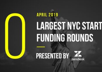 These are the 10 Largest NYC Tech Startup Funding Rounds of April 2019