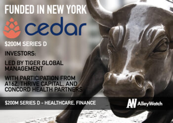 Cedar Raises Another $200M for its Patient Financial Engagement Platform and Becomes NYC’s Newest Unicorn