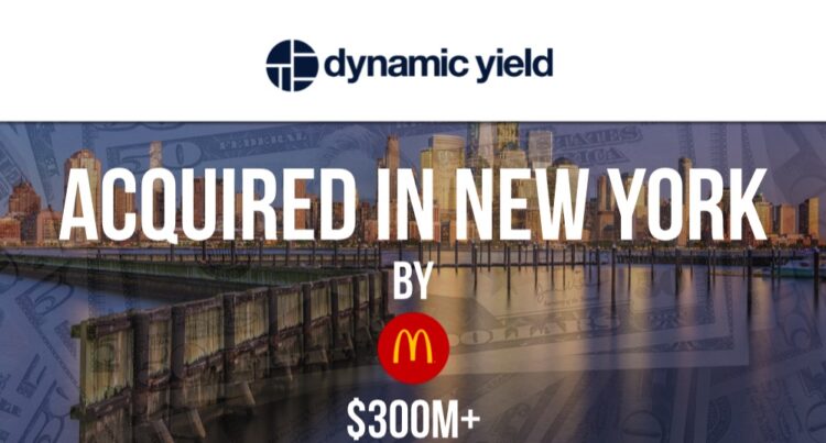 McDonald’s Acquires Dynamic Yield for $300M+