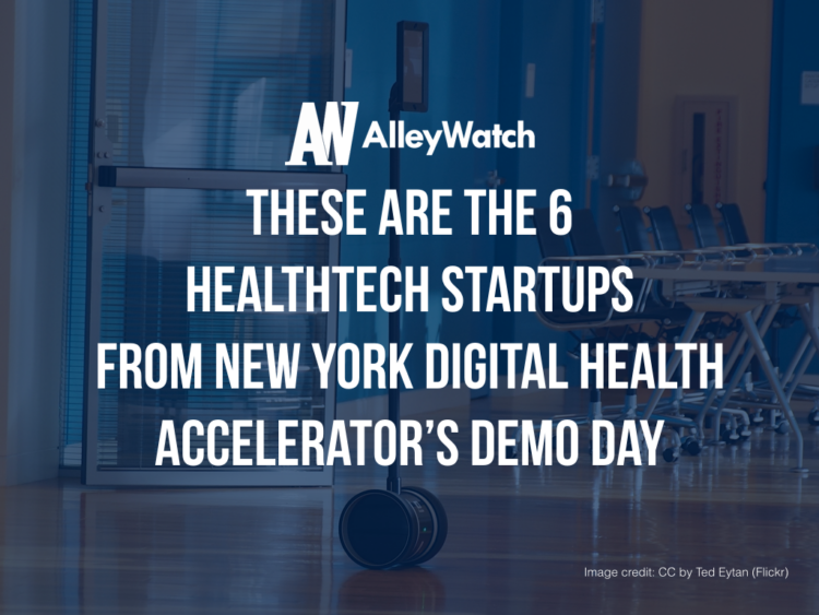 The 6 HealthTech Startups in NYC From Digital Health Accelerator Demo Day