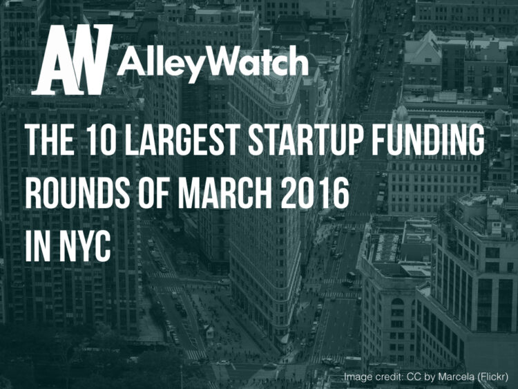 These are the 10 NYC Startups That Raised the Most Amount of Capital in March