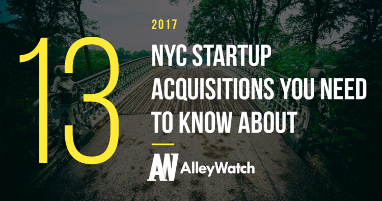 13 NYC Startup Acquisitions in 2017 You Need to Know About