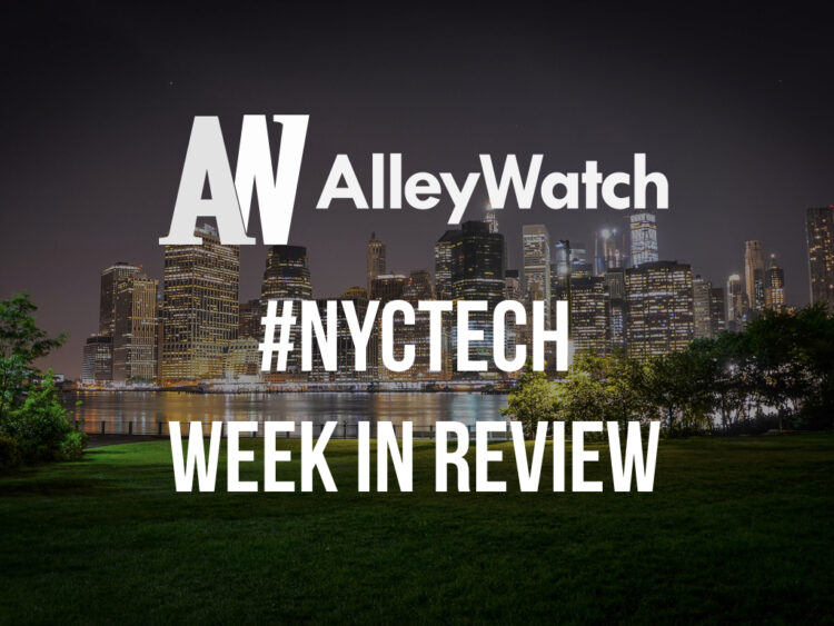 #NYCtech Week in Review