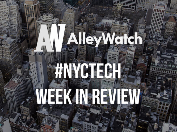 #NYCtech Week in Review: 5/20/18-5/26/18