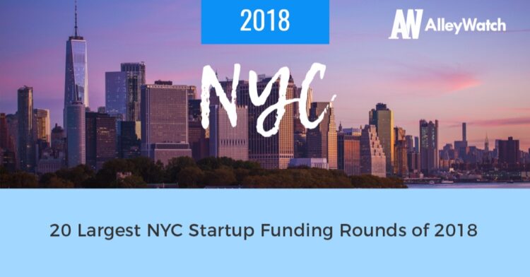 These NYC Startups Raised the 20 Largest Funding Rounds in 2018