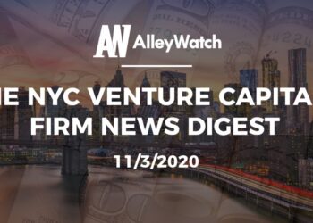 The NYC Venture Capital Firm News Digest: 11/3/2020