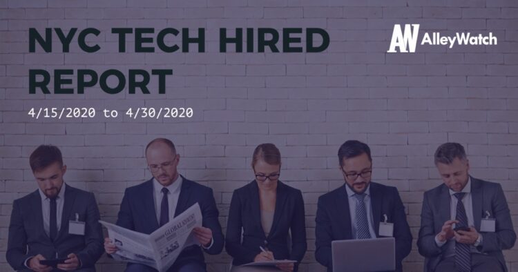 NYC Tech Hired: 5/1/20