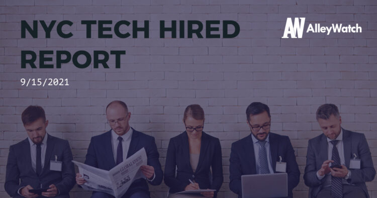 NYC Tech Hired: 9/15/21