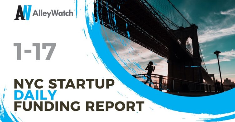 The AlleyWatch Startup Daily Funding Report: 1/17/2020