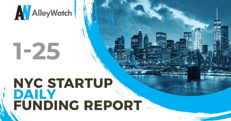 The AlleyWatch Startup Daily Funding Report: 1/25/2022