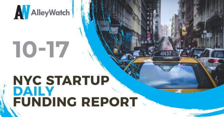 The AlleyWatch Startup Daily Funding Report: 10/17/2022