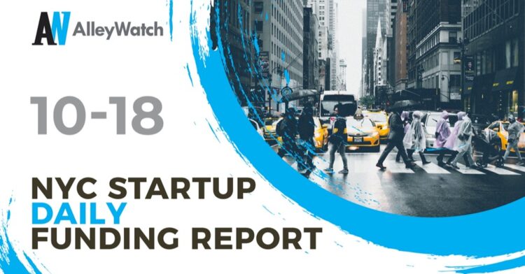 The AlleyWatch Startup Daily Funding Report: 10/18/2019