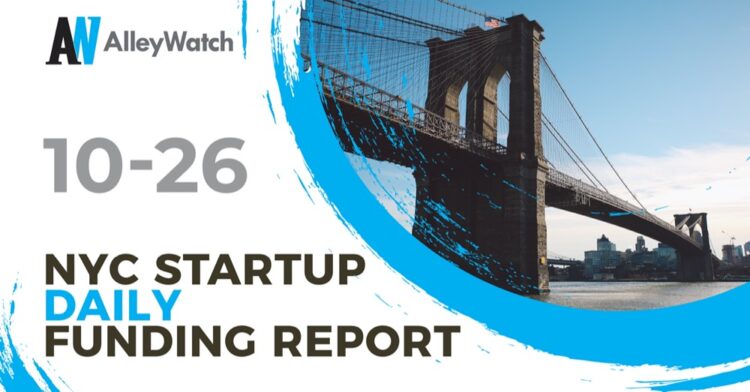 The AlleyWatch Startup Daily Funding Report: 10/26/2021