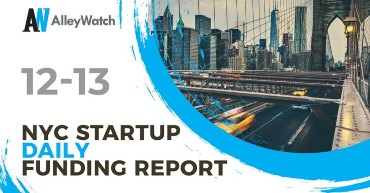 The AlleyWatch Startup Daily Funding Report: 12/13/2019