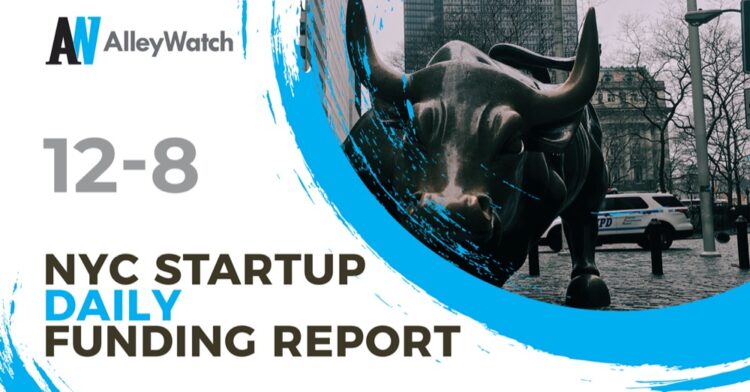 The AlleyWatch Startup Daily Funding Report: 12/8/2020