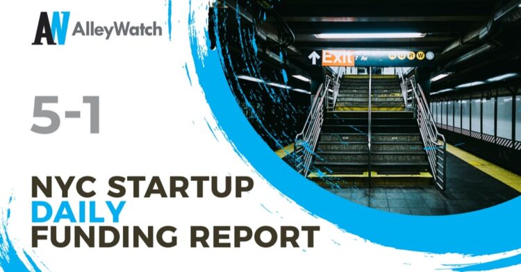The AlleyWatch Startup Daily Funding Report: 5/1/2020